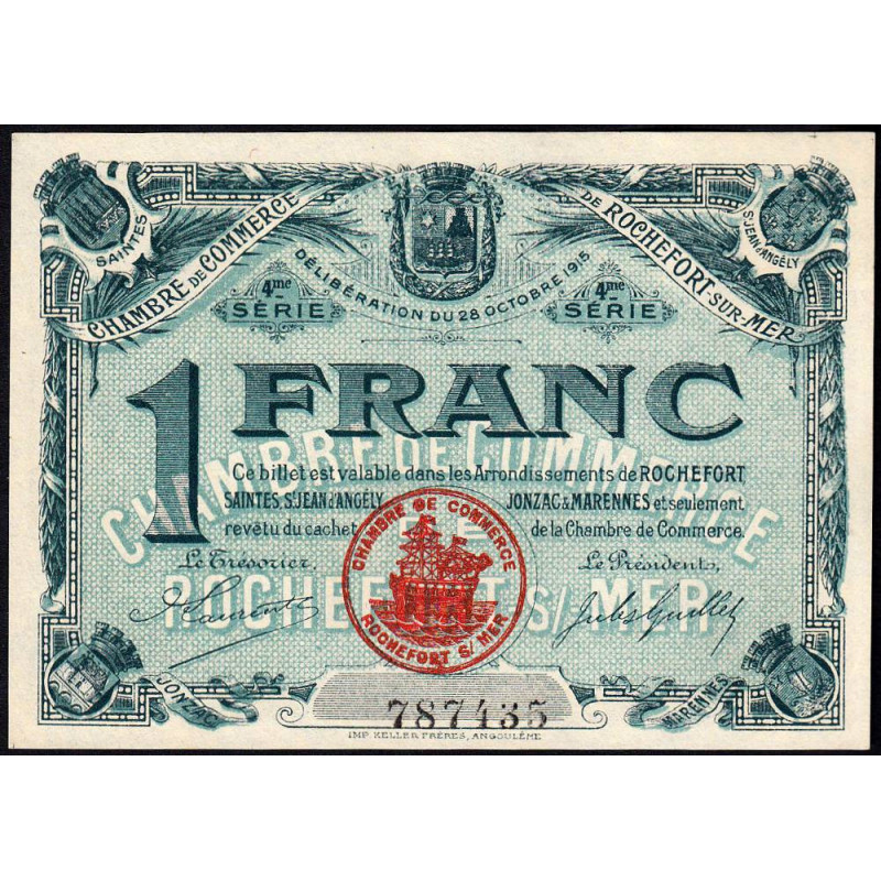 Rochefort-sur-Mer - Pirot 107-16 - 1 franc - 4me Série - 28/10/1915 - Etat : NEUF