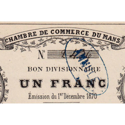 Le Mans - Chambre de Commerce - Jer 72.01A - 1 franc - 01/12/1870 - Etat : SUP+