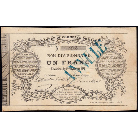 Le Mans - Chambre de Commerce - Jer 72.01C - 1 franc - 01/11/1871 - Etat : TB+