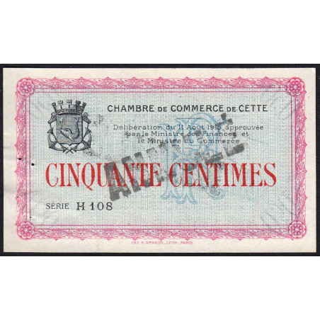 Cette (Sète) - Pirot 41-3 - 50 centimes - Série H 108 - 11/08/1915 - Annulé - Etat : SUP