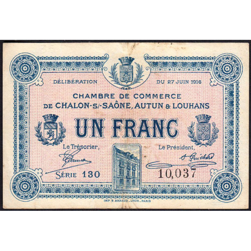Chalon-sur-Saône, Autun, Louhans - Pirot 42-4 - 1 franc - Série 130 - 27/06/1916 - Etat : TB+