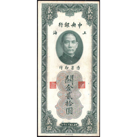 Chine - Central Bank of China - Pick 328 - 20 customs gold units - 1930 - Etat : TB+