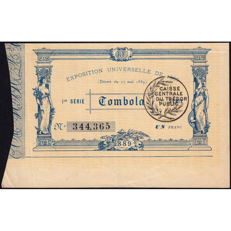 1889 - Paris - Loterie - Exposition Universelles - 1 franc - Etat : SUP