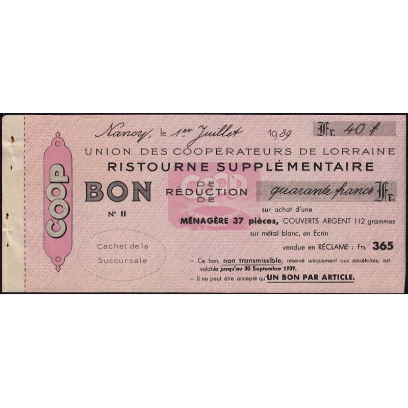 54 - Nancy - Union des Coopérateurs de Lorraine - Bon - 40 francs - 1939 - Etat : SUP