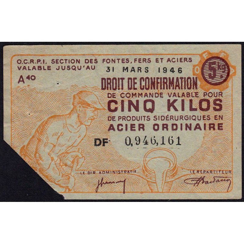 5 kg acier ordinaire - 31/03/1946 - Endossé à Moingt-Montbrison (42) - Série DF - Etat : TB+