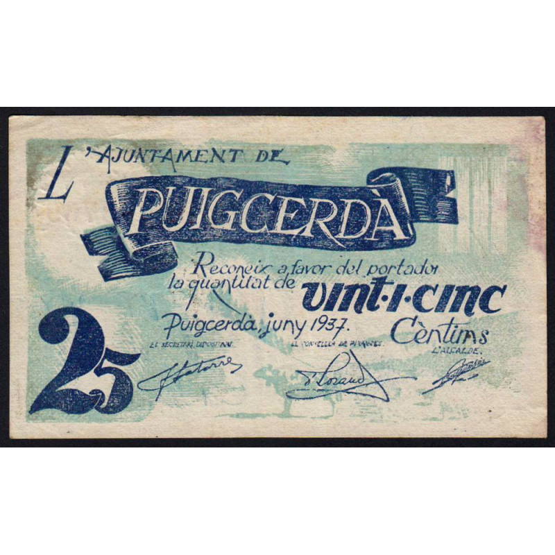 Espagne - Puigcerdà - Pick non rép. - 25 cèntims - 06/1937 - Etat : TB+
