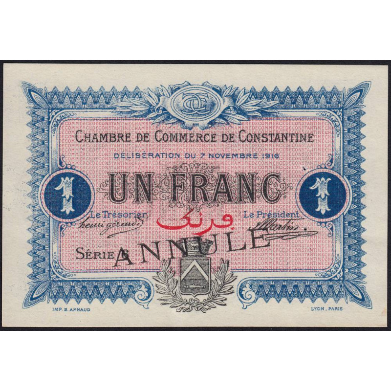 Algérie - Constantine 140-11 annulé - 1 franc - Série 6 - 07/11/1916 - Etat : SUP+