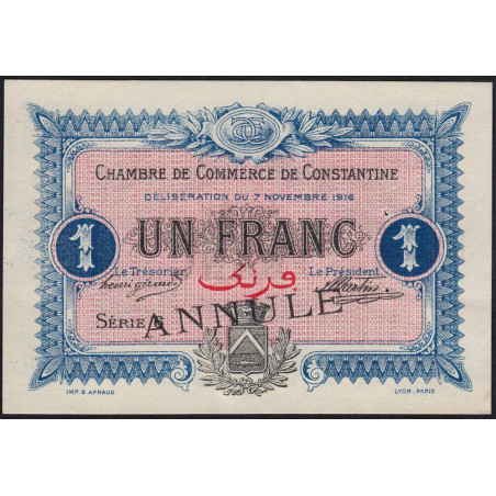 Algérie - Constantine 140-11 annulé - 1 franc - Série 6 - 07/11/1916 - Etat : SUP+