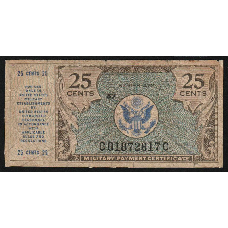 Etats Unis - Militaire - Pick M17 - 25 cents - Séries 472 - 22/03/1948 - Etat : B+