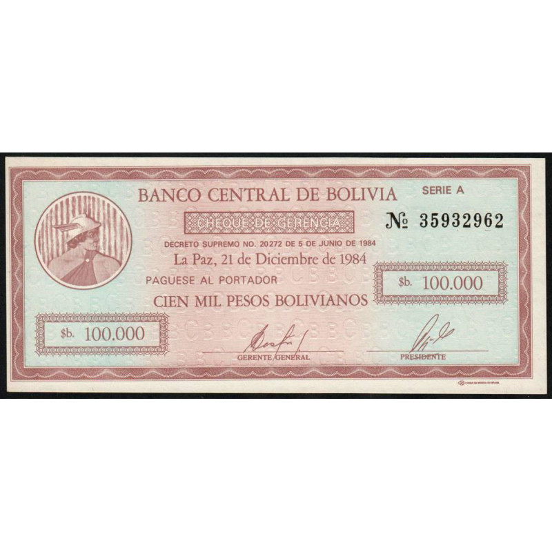 Bolivie - Pick 188 - 100'000 pesos bolivianos - Série A - Loi 1984 - Etat : NEUF