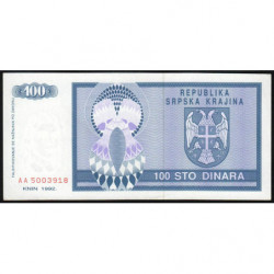 Croatie - Krajina - Pick R3 - 100 dinara - Série A - 1992 - Etat : NEUF