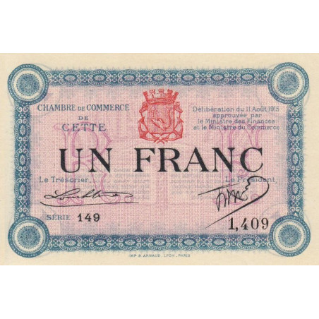 Cette (Sète) - Pirot 41-5 - 1 franc - Série 149 - 11/08/1915 - Etat : NEUF