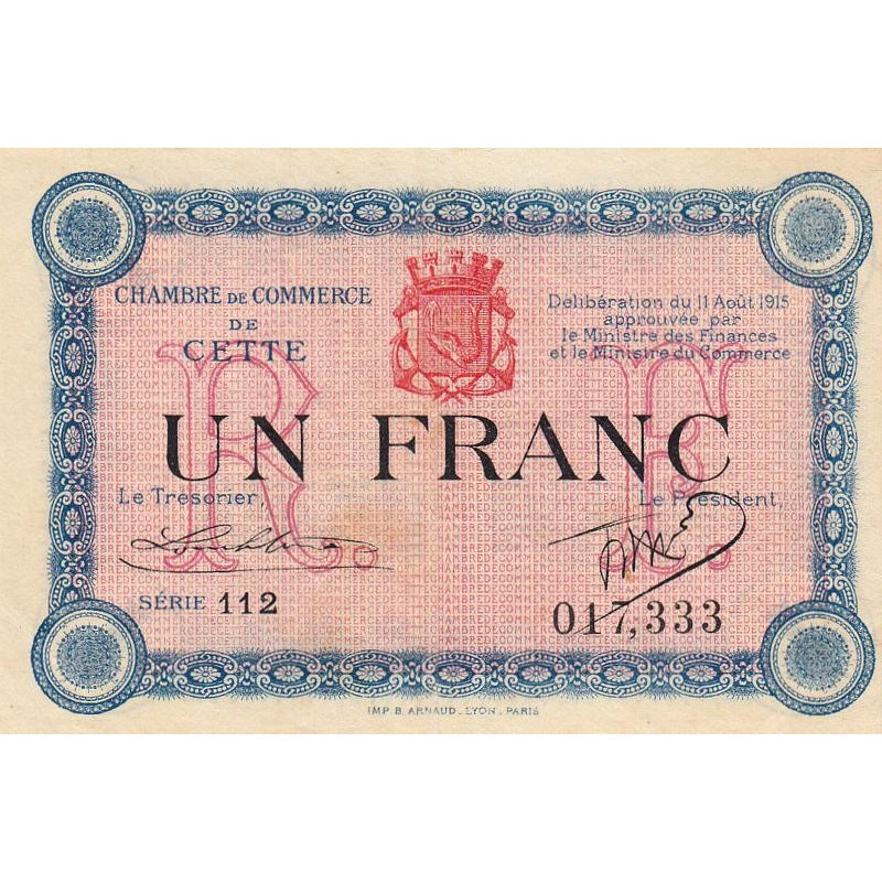 Cette (Sète) - Pirot 41-14 - 1 franc - Série 112 - 11/08/1915 - Etat : TTB+