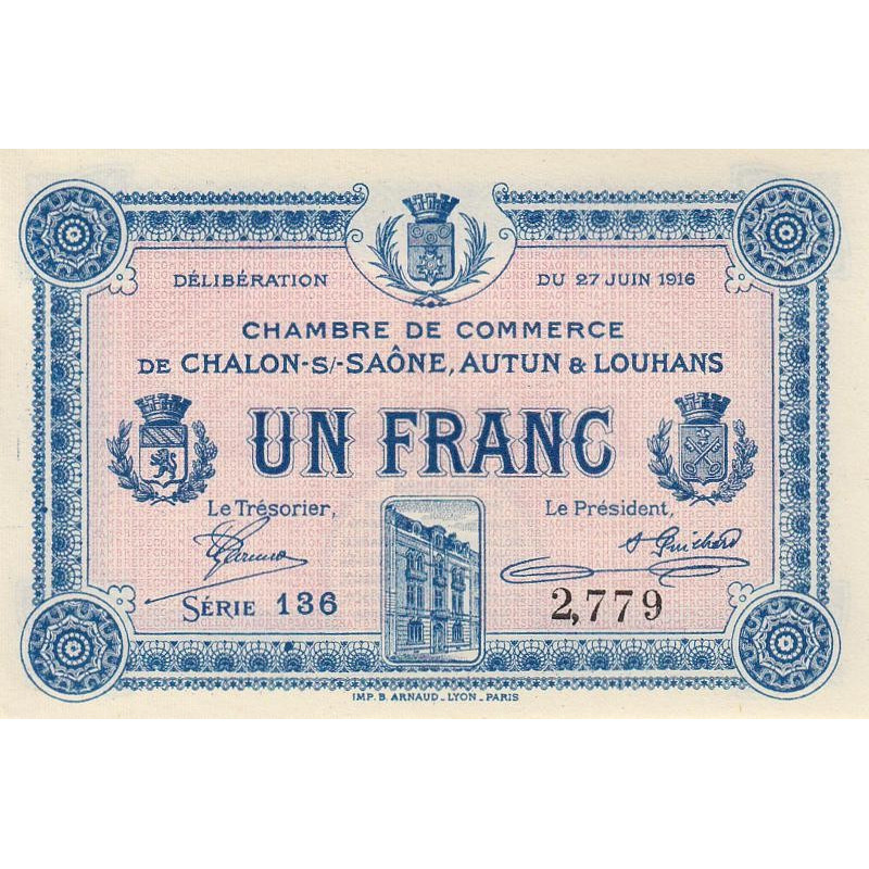 Chalon-sur-Saône, Autun, Louhans - Pirot 42-4 - 1 franc - Série 136 - 27/06/1916 - Etat : NEUF