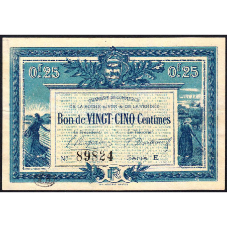 La Roche-sur-Yon (Vendée) - Pirot 65-26 variété - 25 centimes - Série E - 1916 - Etat : TTB