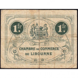 Libourne - Pirot 72-16 - 1 franc - 3e série - 13/04/1915 - Etat : TB-