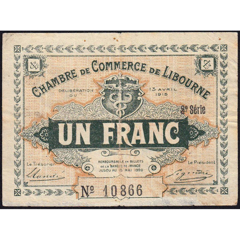 Libourne - Pirot 72-16 - 1 franc - 3e série - 13/04/1915 - Etat : TB