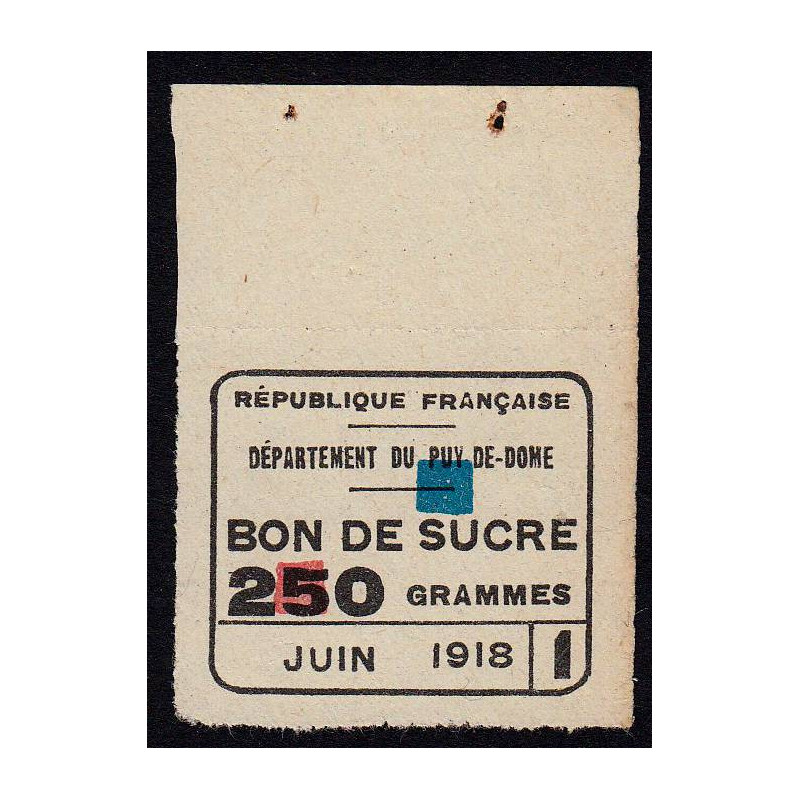 Rationnement - Sucre - 06/1918 - Puy-de-Dome (63) - Etat : TTB+