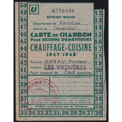 Chauffage - Charbon - Catégorie U - 1947 - Cavaillon (84) - Etat : TTB
