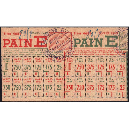 Pain - Titre 4684 - Catégorie E - 02/1949 et 03/1949 - Cavaillon (84) - Etat : SUP