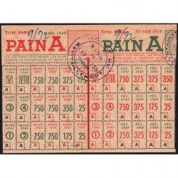 Pain - Titre 4685 - Catégorie A - 02/1949 et 03/1949 - Cavaillon (84) - Etat : SUP