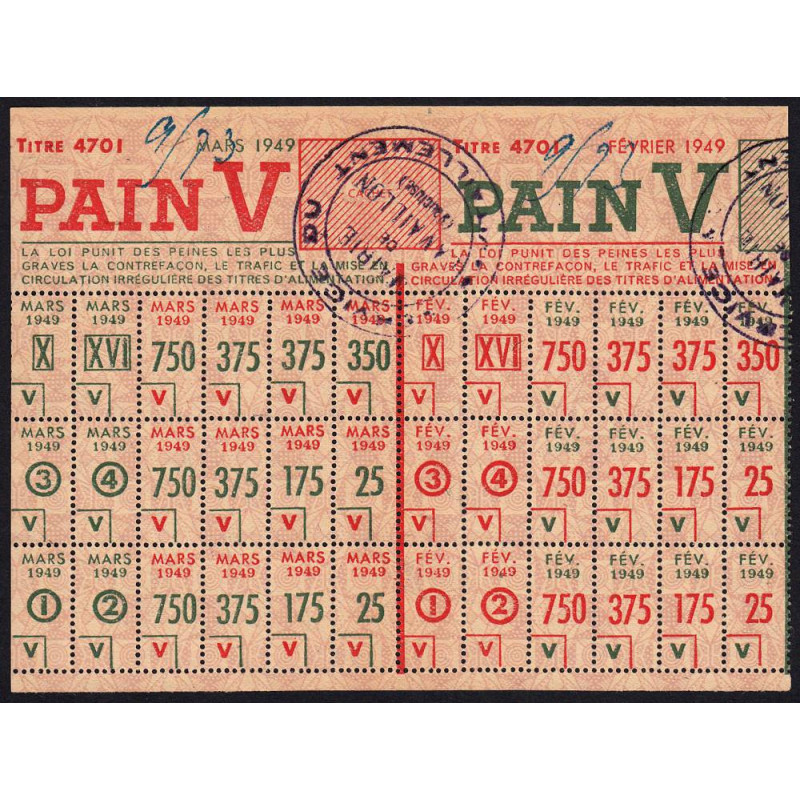 Pain - Titre 4701 - Catégorie V - 02/1949 et 03/1949 - Cavaillon (84) - Etat : SUP