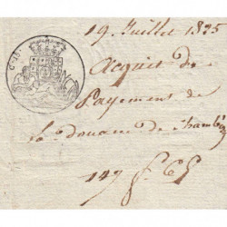 Duché de Savoie - Chambéry - 19/07/1825 - Droit de douane - 147 livres et 65 centimes - Etat : SUP