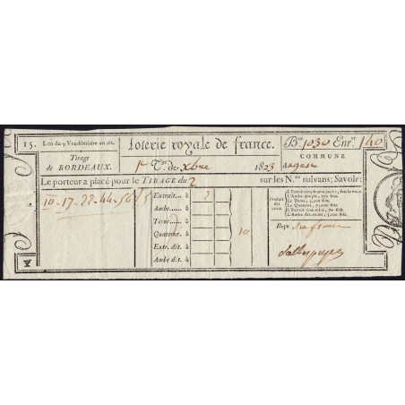 1823 - Bordeaux - Agen - Loterie Royale de France - 10 francs - Etat : SUP