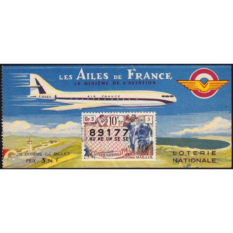 1962 - Loterie Nationale - 10e tranche - 1/10ème - Les Ailes de France