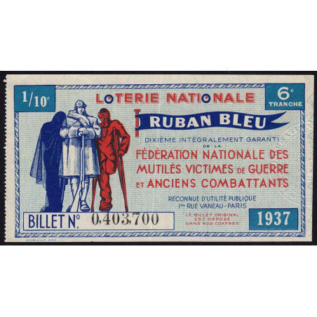 1937 - Loterie Nationale - 6e tranche - 1/10ème - Ruban bleu - Etat : SUP