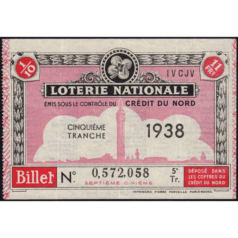 1938 - Loterie Nationale - 5e tranche - 1/10ème - Crédit du Nord - Etat : SUP