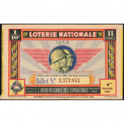 1938 - Loterie Nationale - 6e tranche - 1/10ème - Union Nat. des Combattants - Etat : TTB+