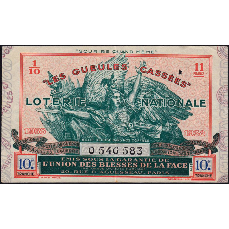 1938 - Loterie Nationale - 10e tranche - 1/10ème - Gueules cassées - Etat : TTB