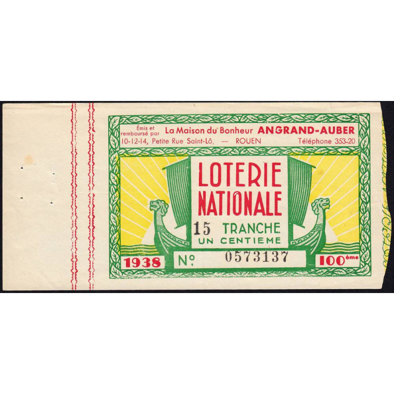 1938 - Loterie Nationale - 15e tranche - 1/100ème - Maison du Bonheur - Etat : SUP