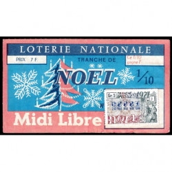 1971 - Loterie Nationale - 2e tranche - 1/10ème - Noël - Midi Libre