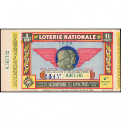 1939 - Loterie Nationale - 2e tranche - 1/10ème - Union Nat. des Combattants - Etat : SUP+