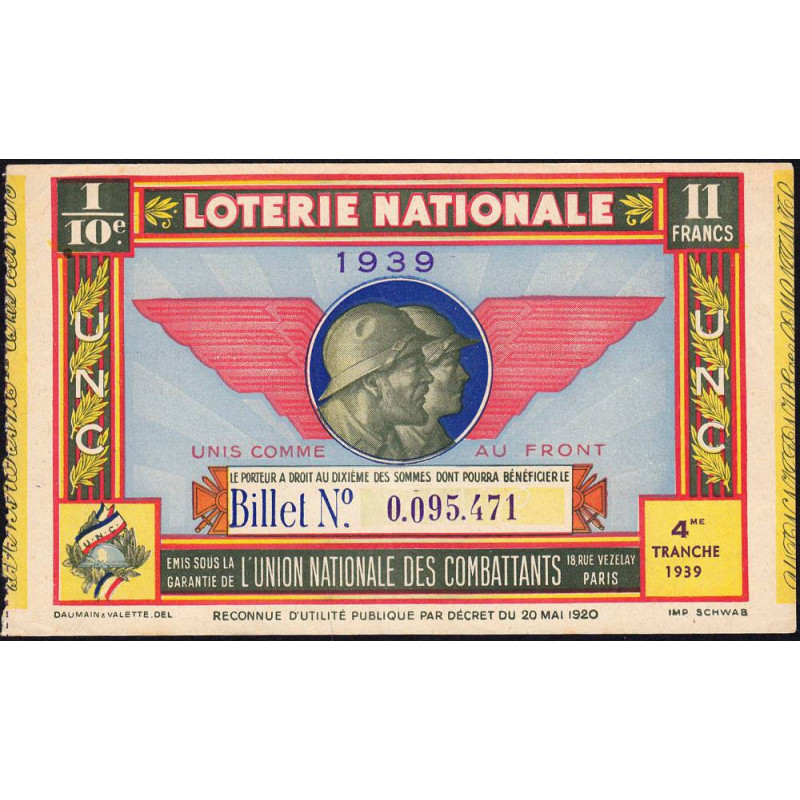 1939 - Loterie Nationale - 4e tranche - 1/10ème - Union Nat. des Combattants - Etat : TTB+