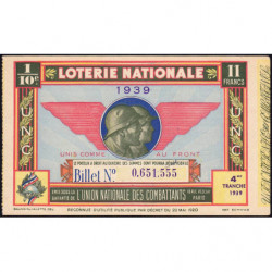 1939 - Loterie Nationale - 4e tranche - 1/10ème - Union Nat. des Combattants - Etat : SUP+