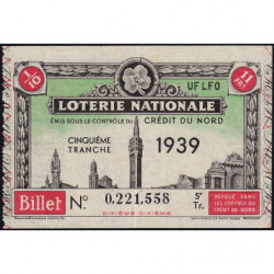 1939 - Loterie Nationale - 5e tranche - 1/10ème - Crédit du Nord - Etat : SUP