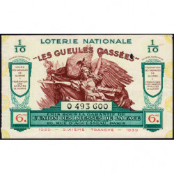 1939 - Loterie Nationale - 6e tranche - 1/10ème - Gueules cassées - Etat : TTB