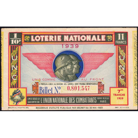 1939 - Loterie Nationale - 7e tranche - 1/10ème - Union Nat. des Combattants - Etat : TTB