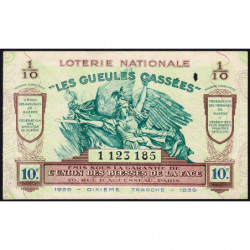 1939 - Loterie Nationale - 10e tranche - 1/10ème - Gueules cassées - Etat : TTB+