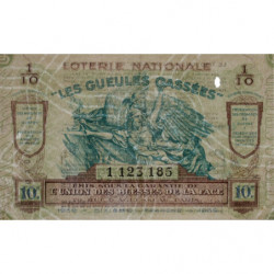 1939 - Loterie Nationale - 10e tranche - 1/10ème - Gueules cassées - Etat : TTB+