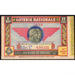 1939 - Loterie Nationale - 11e tranche - 1/10ème - Union Nat. des Combattants - Etat : SUP+