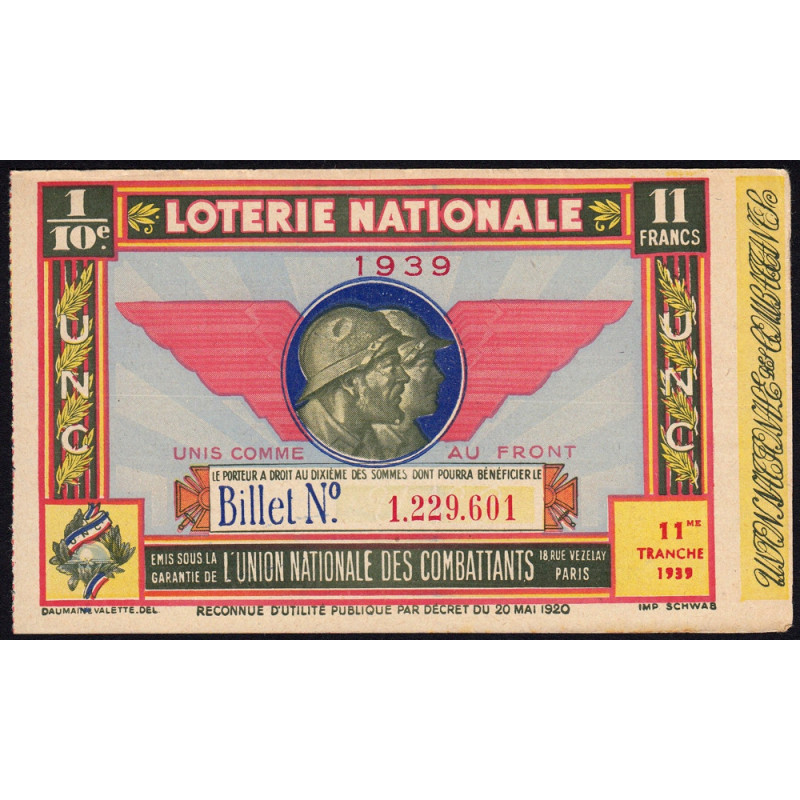 1939 - Loterie Nationale - 11e tranche - 1/10ème - Union Nat. des Combattants - Etat : SUP