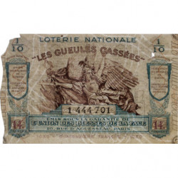 1939 - Loterie Nationale - 14e tranche - 1/10ème - Gueules cassées - Etat : B+