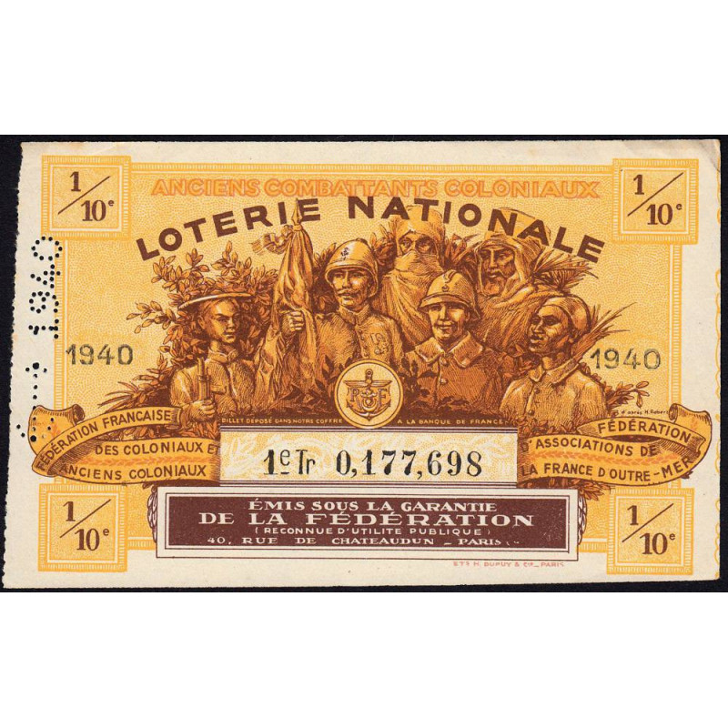 1940 - Loterie Nationale - 1e tranche - 1/10ème - Fédération des Coloniaux - Etat : SUP