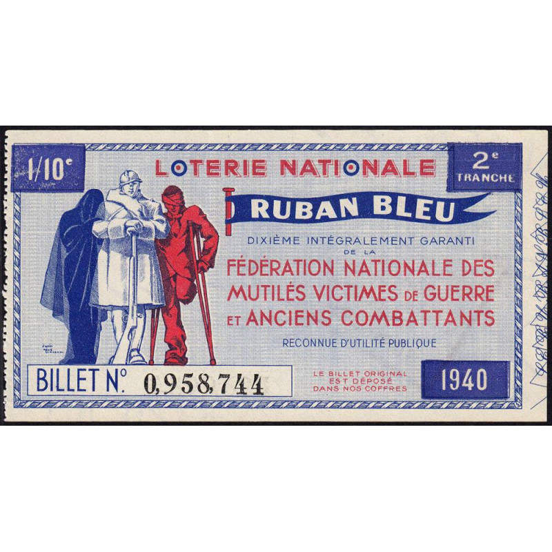1940 - Loterie Nationale - 2e tranche - 1/10ème - Ruban bleu - Etat : SPL