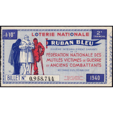 1940 - Loterie Nationale - 2e tranche - 1/10ème - Ruban bleu - Etat : SPL
