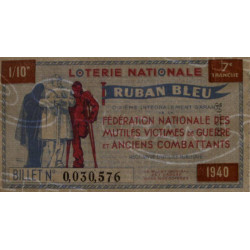 1940 - Loterie Nationale - 7e tranche - 1/10ème - Ruban bleu - Etat : SPL